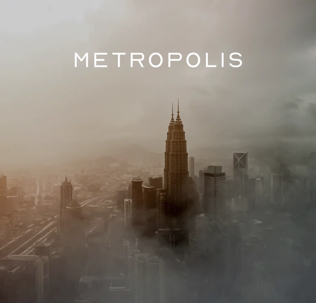 METROPOLIS